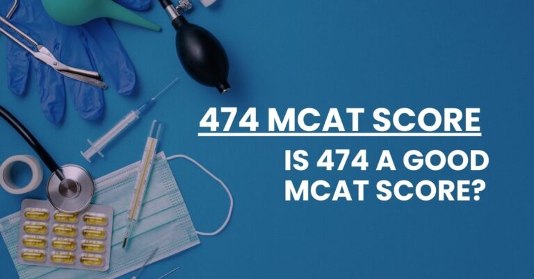 474 MCAT Score Feature Image