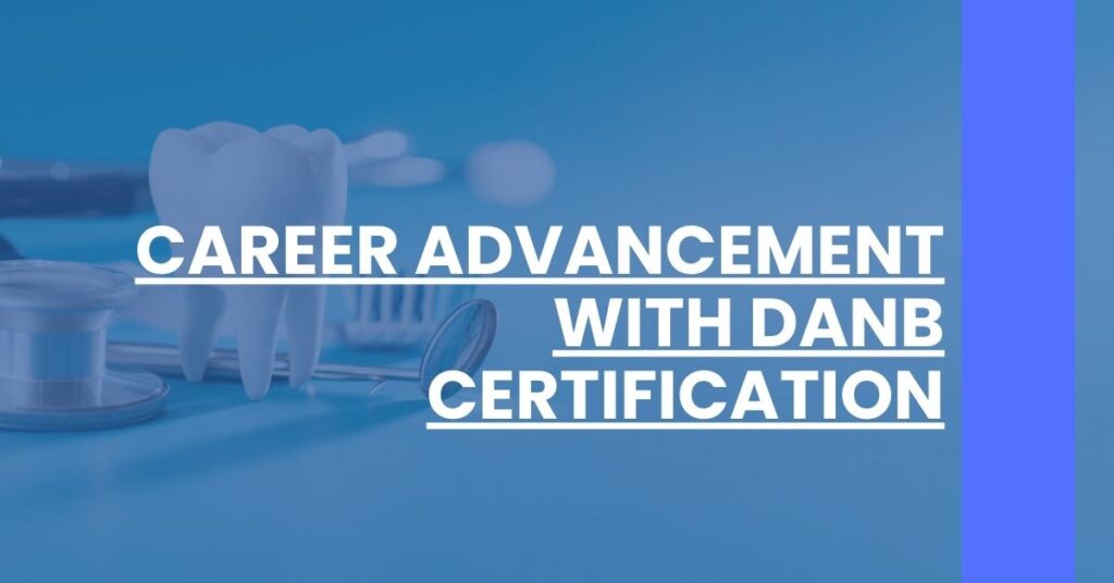 Career Advancement With DANB Certification Feature Image