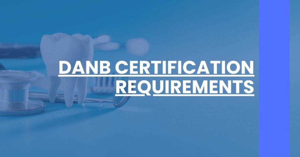 DANB Certification Requirements Feature Image