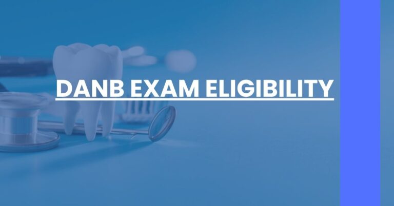 DANB Exam Eligibility Feature Image