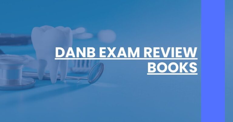 DANB Exam Review Books Feature Image