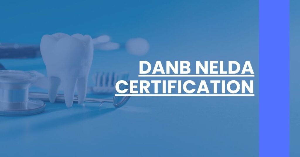 DANB NELDA Certification Feature Image