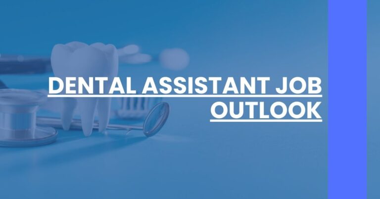 Dental Assistant Job Outlook Feature Image