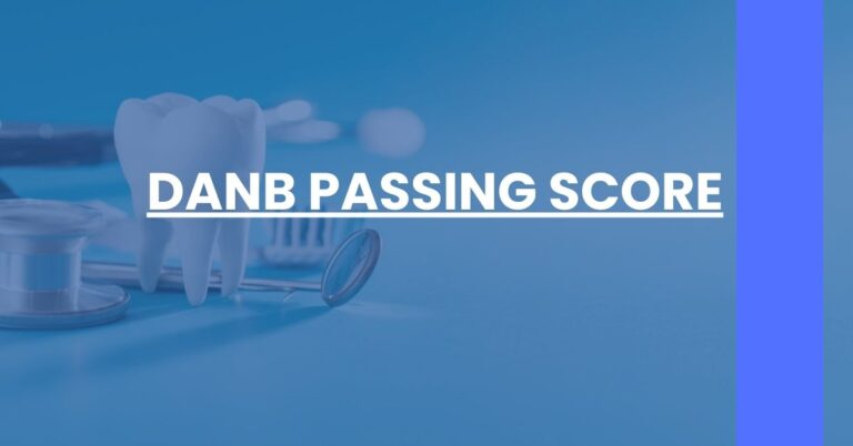 DANB Passing Score Feature Image