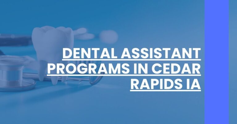 Dental Assistant Programs in Cedar Rapids IA Feature Image