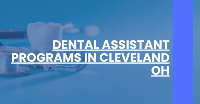 Dental Assistant Programs in Cleveland OH Feature Image