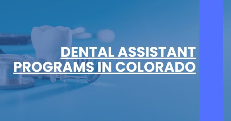 Dental Assistant Programs in Colorado Feature Image