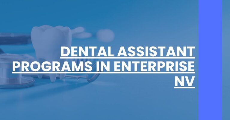 Dental Assistant Programs in Enterprise NV Feature Image