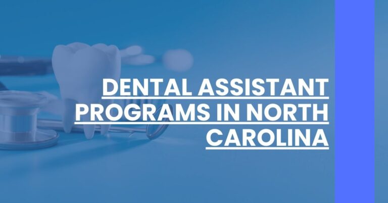 Dental Assistant Programs in North Carolina Feature Image