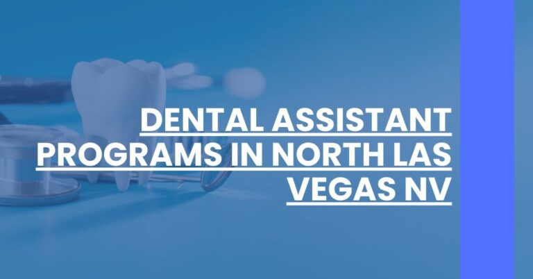 Dental Assistant Programs in North Las Vegas NV Feature Image