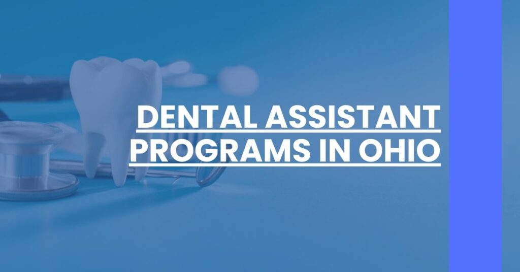 Dental Assistant Programs in Ohio Feature Image