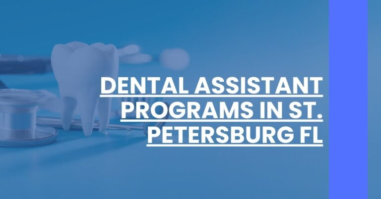 Dental Assistant Programs in St. Petersburg FL Feature Image