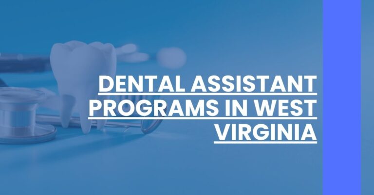 Dental Assistant Programs in West Virginia Feature Image