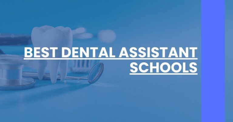 Best Dental Assistant Schools Feature Image