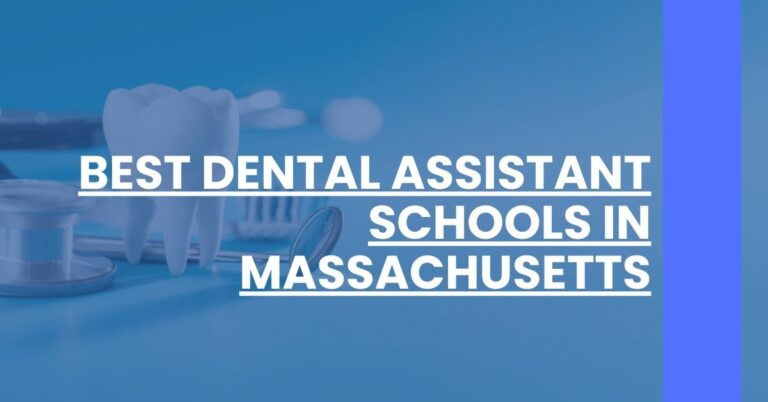 Best Dental Assistant Schools In Massachusetts Feature Image