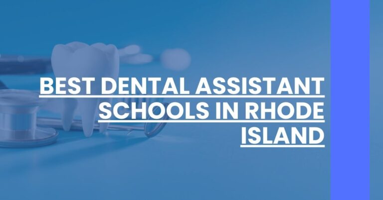 Best Dental Assistant Schools In Rhode Island Feature Image