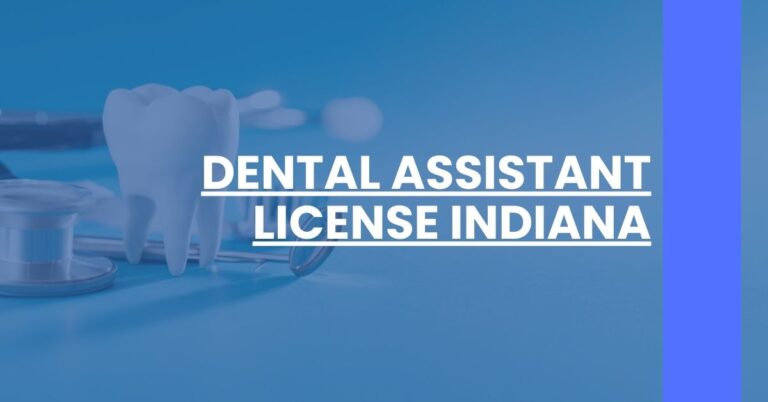 Dental Assistant License Indiana Feature Image