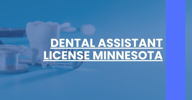 Dental Assistant License Minnesota Feature Image