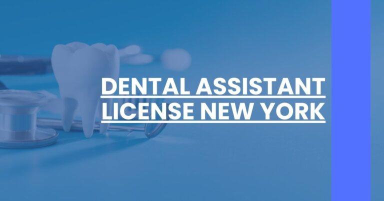 Dental Assistant License New York Feature Image