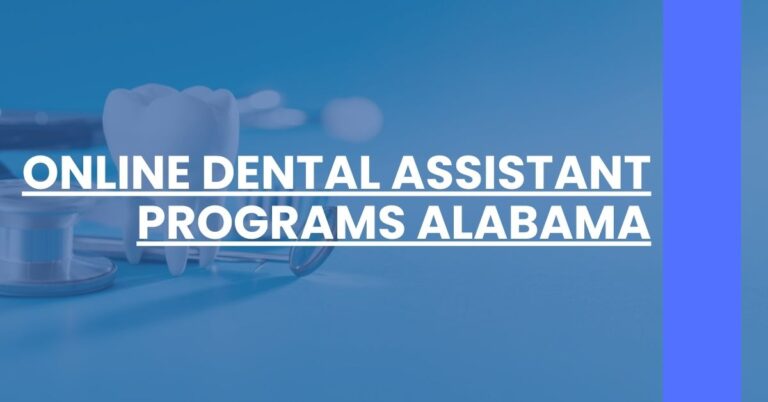 Online Dental Assistant Programs Alabama Feature Image