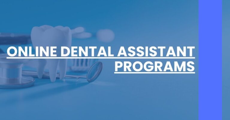 Online Dental Assistant Programs Feature Image