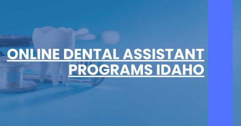 Online Dental Assistant Programs Idaho Feature Image