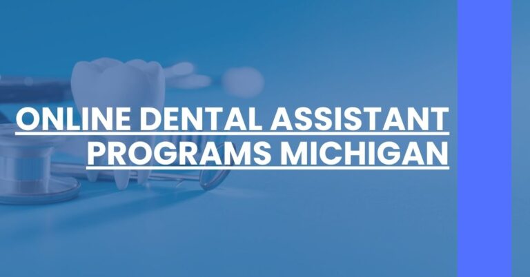 Online Dental Assistant Programs Michigan Feature Image