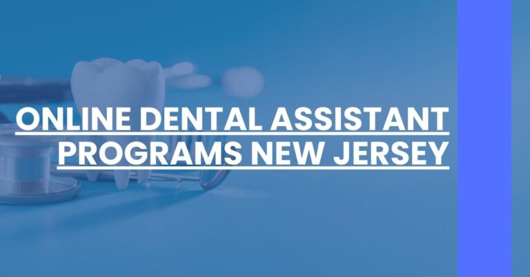 Online Dental Assistant Programs New Jersey Feature Image