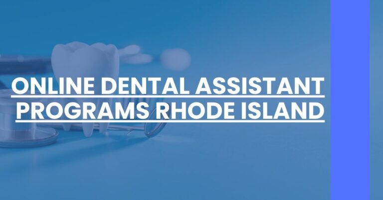 Online Dental Assistant Programs Rhode Island Feature Image